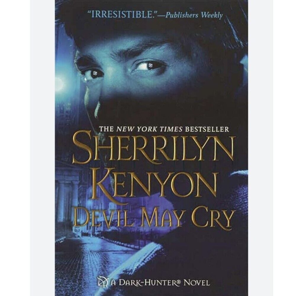 4/$25 Dark-Hunter Novels Ser: Devil May Cry by Sherrilyn Kenyon (2007 Hardcover)